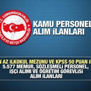 Kamuya en az ilkokul mezunu 5.577 personel ve memur aranıyor! Kamu İş İlanları 