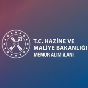 Hazine ve Maliye Bakanlığı KPSS ile memur alımı! Başvuru şartları ve ilanın tamamı...