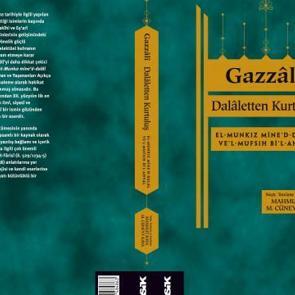 İslâm Felsefesi dizisinden yeni kitap: Dalâletten Kurtuluş