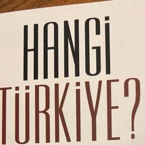 Hangi Türkiye? Cumhurbaşkanlığı Hükümet Sistemi ya da Güçlendirilmiş Parlamenter Sistem