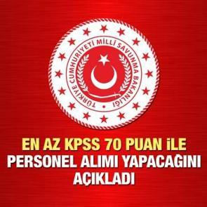 MSB en az 70 KPSS puan ile personel alımı yapıyor! Başvurular ne zaman bitiyor?