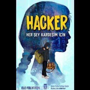 Fountain'in "Hacker & Her Şey Kardeşim İ&ccedil;in" romanı okuyucuyla buluştu