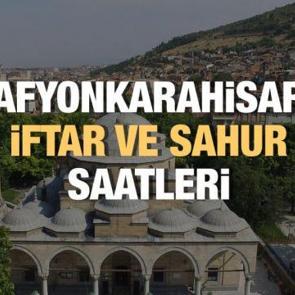 Afyonkarahisar Ramazan İmsakiyesi 2023: İftar ve sahur vakitleri