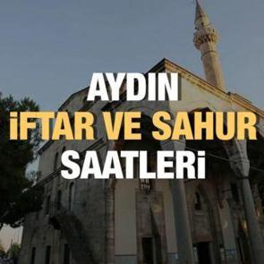 Aydın Ramazan İmsakiyesi 2023: İftar ve sahur vakitleri