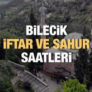 Bilecik Ramazan İmsakiyesi 2023: İftar ve sahur vakitleri
