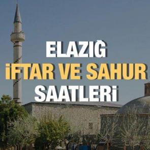 Elazığ Ramazan İmsakiyesi 2023: İftar ve sahur vakitleri