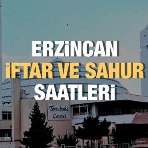 Erzincan Ramazan İmsakiyesi 2023: İftar ve sahur vakitleri