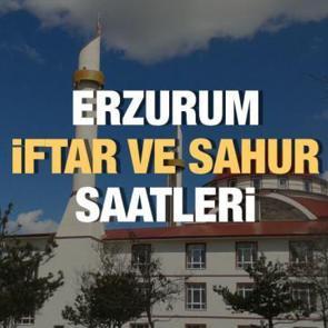 Erzurum Ramazan İmsakiyesi 2023: İftar ve sahur vakitleri