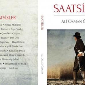Ali Osman &Ouml;zdemir'den yeni kitap: Saatsizler 