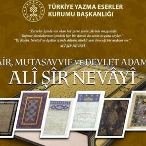Ali Şir Nevayi&rsquo;ye Adanmış Bir Sergi: &ldquo;K&uuml;lliyat-ı Nevayi&rdquo;