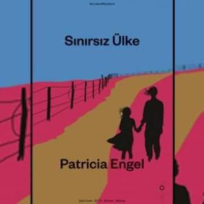 Sınırların ötesinde bir ailenin hikâyesi: Sınırsız Ülke