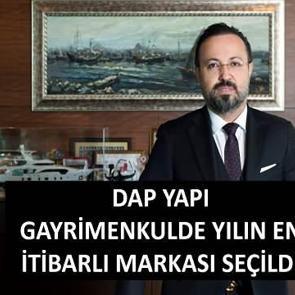 DAP Yapı, gayrimenkulün  ‘en itibarlı markası’ seçildi