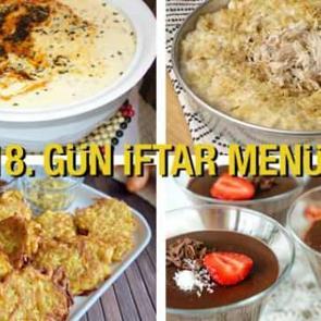 İftar menüleri 2024: 18. Gün İftar Menüsü