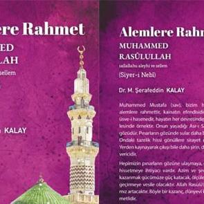 Şerafeddin Kalay'ın "Alemlere Rahmet Muhammed Rasulullah" kitabı yayımlandı