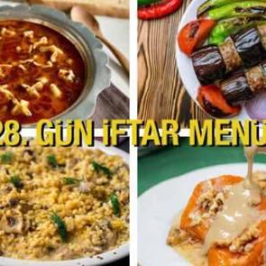 İftar menüleri 2024: 28. Gün İftar Menüsü