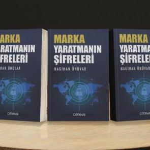 "Marka Yaratmanın Şifreleri" raflarda yerini aldı