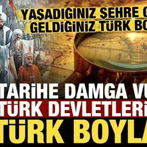 Tarihe damga vuran T&uuml;rk devletleri! Yaşadığınız şehre g&ouml;re geldiğiniz T&uuml;rk boyu hangisi?