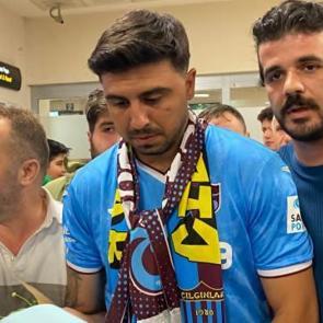 Ozan Tufan Trabzon'a geldi! İşte ilk s&ouml;zleri