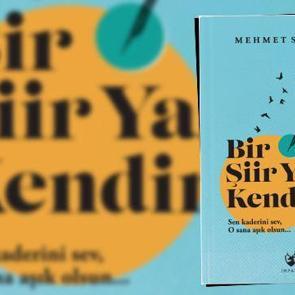 Mehmet Sarıgöz'ün yeni kitabı: Bir Şiir Yaz Kendine