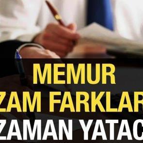Memur zam farkı ne zaman hesaplara yatacak? Memur 14 g&uuml;nl&uuml;k zam farkları hangi tarihte verilecek 2024?