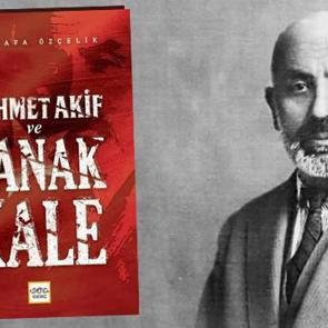 Mehmet Akif ve &Ccedil;anakkale
