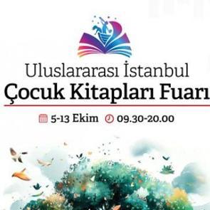 Uluslararası İstanbul &Ccedil;ocuk Kitapları Fuarı başlıyor