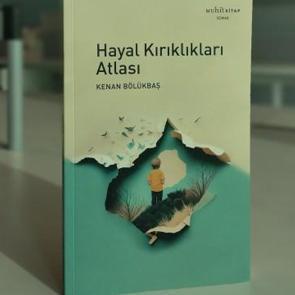 Hayal Kırıklıkları Atlası okuyucuyla buluştu