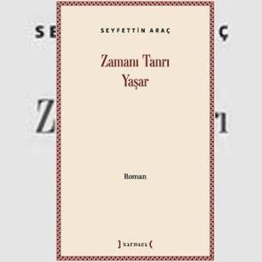 &ldquo;Zamanı Tanrı Yaşar&rdquo; Raflardaki Yerini Aldı