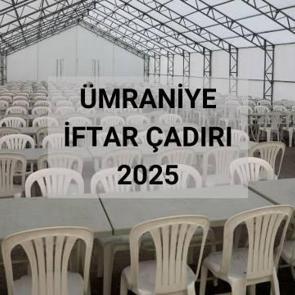 Ümraniye iftar çadırı nerede 2025? Ümraniye Ramazan çadırı nereye kurulacak?