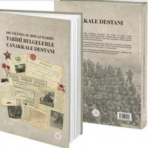  İletişim Başkanlığından yeni kitap: Tarihi Belgelerle &Ccedil;anakkale Destanı