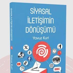Si̇yasal İleti̇şi̇mi̇n Dönüşümü kitabı raflarda!