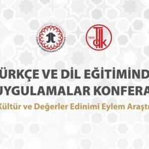 Ankara'da 'Türkçe ve Dil Eğitiminde İyi Uygulamalar Konferansı'