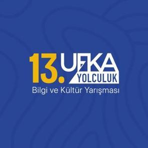 13. Ufka Yolculuk Bilgi ve K&uuml;lt&uuml;r Yarışması başvuruları başladı