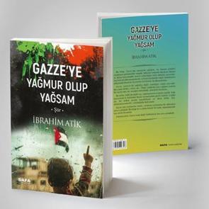 Gazze'ye yağmur olup yağsam - İbrahim Atik