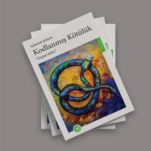 İsmihan Şimşek’in ikinci kitabı 'Kodlanmış Kötülük' çıktı