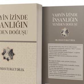 Vahyin İzinde İnsanlığın Yeniden Doğuşu