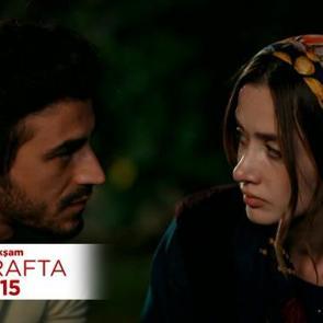 Arafta 24.b&ouml;l&uuml;m: Ateş ve Mercan arasında buzlar eriyecek mi? 