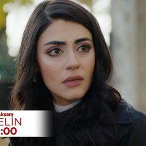 Gelin dizisinde Han&ccedil;er, &ouml;z kardeşinin kim olduğunu &ouml;ğrenecek mi?