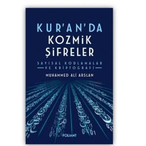  Kur&rsquo;an&rsquo;da Kozmik Şifreler kitabı okuyucuyla buluştu