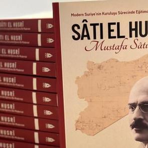 Modern Suriye'ye giden s&uuml;recin modernist eğitimcisi: S&acirc;tı El Husr&icirc;