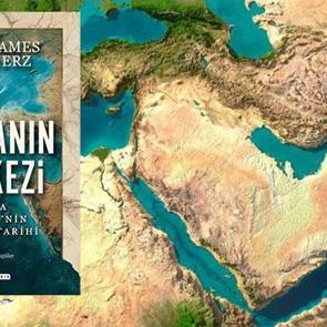 D&uuml;nyanın Merkezi: Basra K&ouml;rfezi'nin K&uuml;resel Tarihi