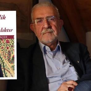 &Ouml;mer Tuğrul İnan&ccedil;er&rsquo;in sohbetlerinden derlenen eser yayımlandı