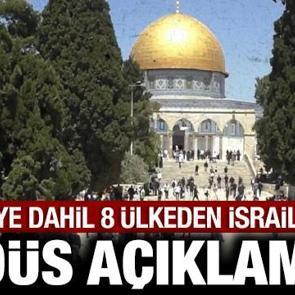 T&uuml;rkiye dahil 8 &uuml;lkeden ortak 'Kud&uuml;s' a&ccedil;ıklaması!