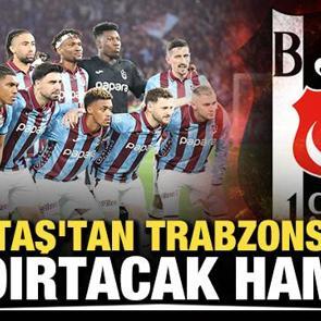 Beşiktaş'tan Trabzonspor'u &ccedil;ıldırtacak hamle!
