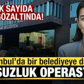 &Uuml;sk&uuml;dar Belediyesi'ne operasyon: &Ccedil;ok sayıda kişi g&ouml;zaltına alındı