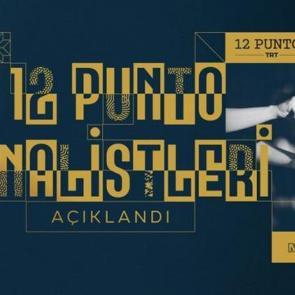 12 Punto 2026 finalistleri belli oldu!