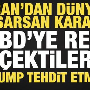 İran'dan t&uuml;m d&uuml;nyayı sarsan a&ccedil;ıklama: ABD'ye rest &ccedil;ektiler! Trump tehdit etmişti...