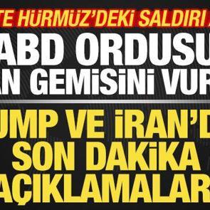 Trump son dakika duyurdu! ABD ordusu İran gemisini vurdu! İşte H&uuml;rm&uuml;z'deki saldırı anı
