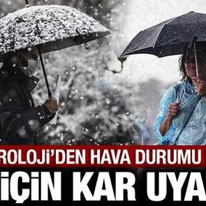 Meteoroloji'den hava durumu raporu: 7 ilimiz karla kaplanacak!