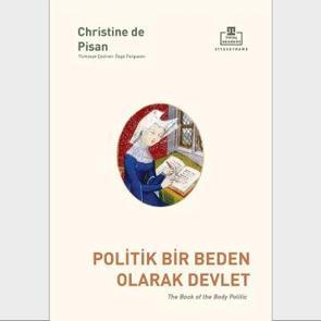 Christine de Pisan'ın 'Politik Bir Beden Olarak Devlet' kitabı raflarda